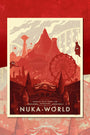 Fallout Welcome to Nuka-World Lithograph