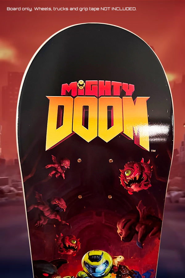 Mighty DOOM Glory Kill Skate Deck